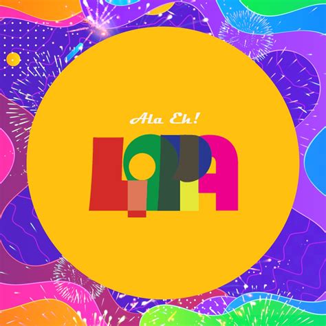 lipa dfa|Ala Eh Lipa .